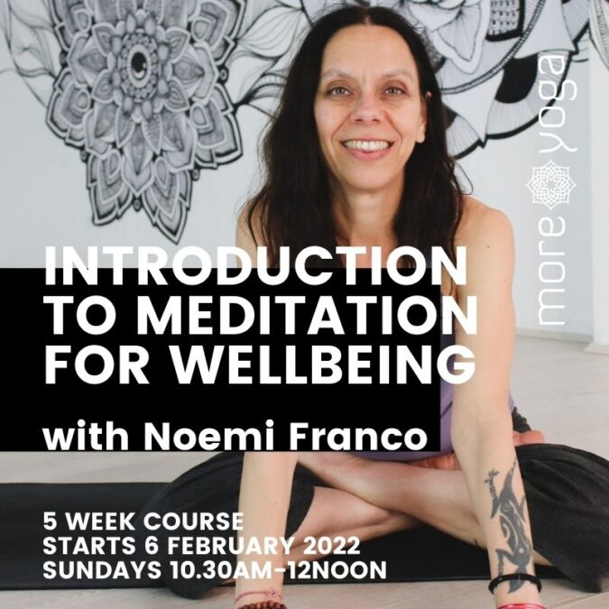 Online Introduction to Meditation 5 Week Course with Noemi Franco